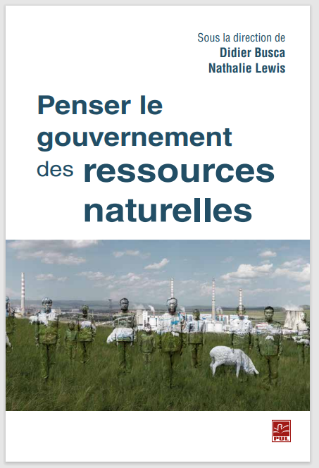 Penser le gouvernement des ressources naturelles