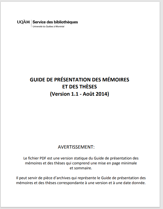 GUIDE DE PRÉSENTATION DES MÉMOIRES  ET DES THÈSES (Version 1.1 - Août 2014)